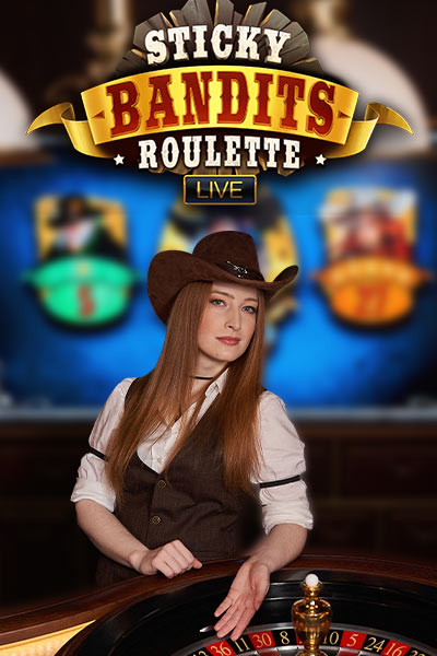 Sticky Bandits Roulette Live